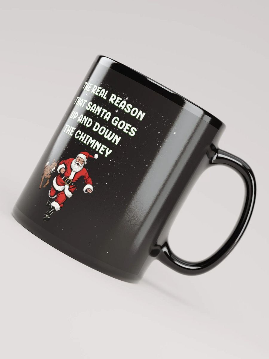 The Real Reason That Santa Use The Chimney Mug product image (7)