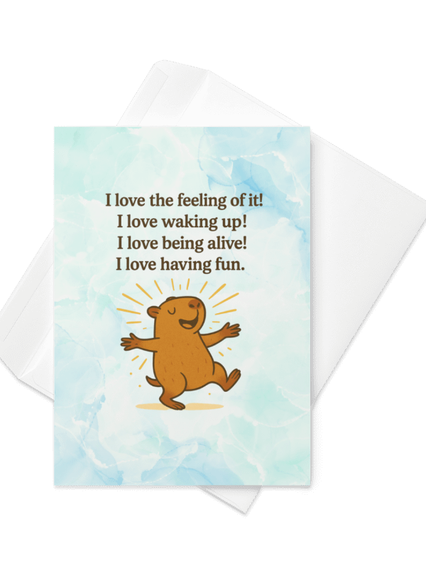I Love The Feeling Of It Cappy - Card product image (1)