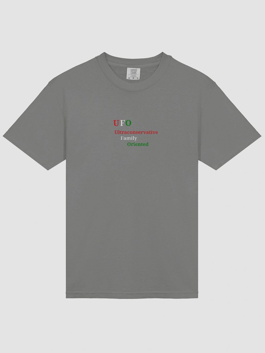 UFO Ultraconservative Family Oriented T-Shirt product image (3)