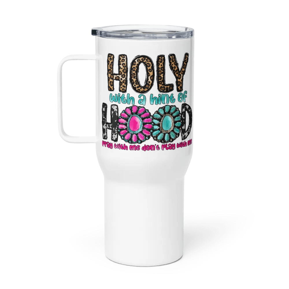 Holy With a Hint of Hood - Travel Mug w/ Handle product image (1)