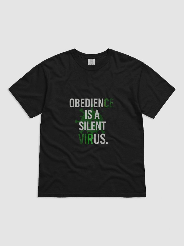 Obidience is a Silent Virus T-Shirt product image (14)