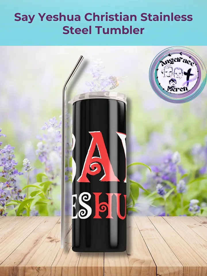 Say Yeshua Christian Stainless Steel Tumbler product image (1)