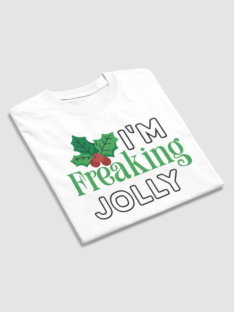 i m freeking Jolly Christmas Festive Tee Shirt Gildan 5000 USA product image (9)