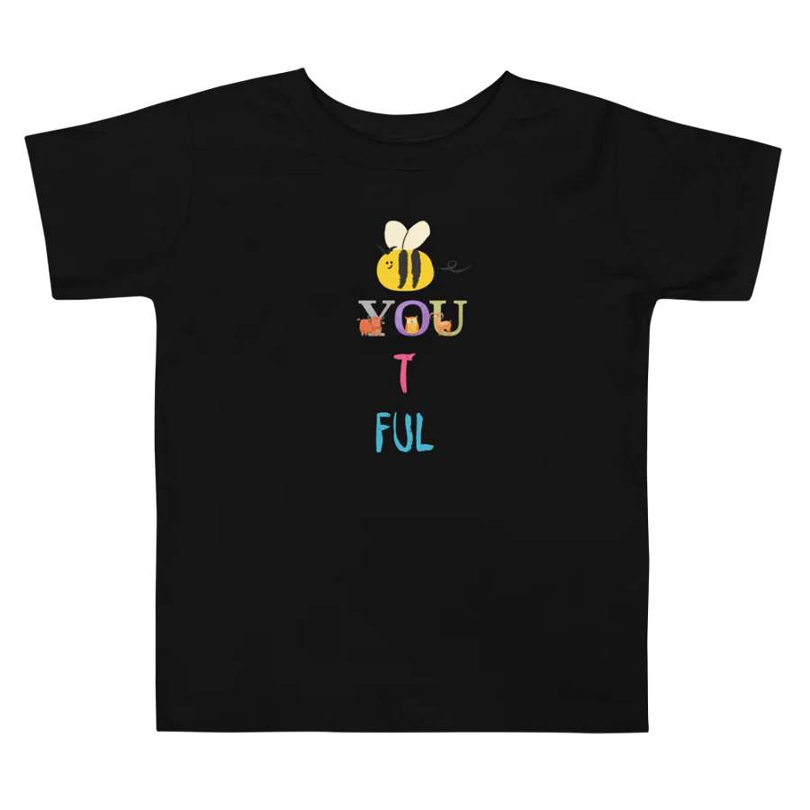 BEE-YOU-TI-FUL Toddler T-Shirt product image (2)