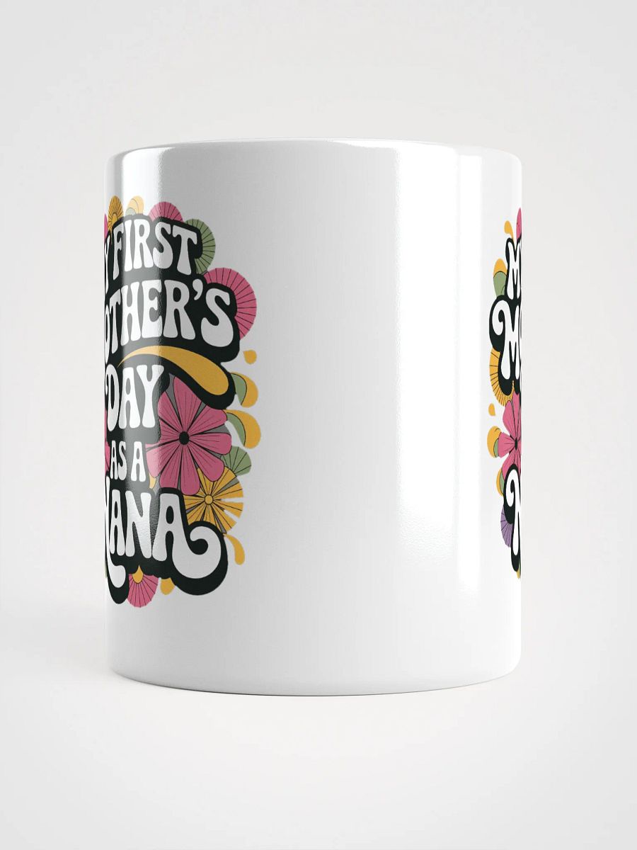 Nana's First Mother's Day Mug product image (15)