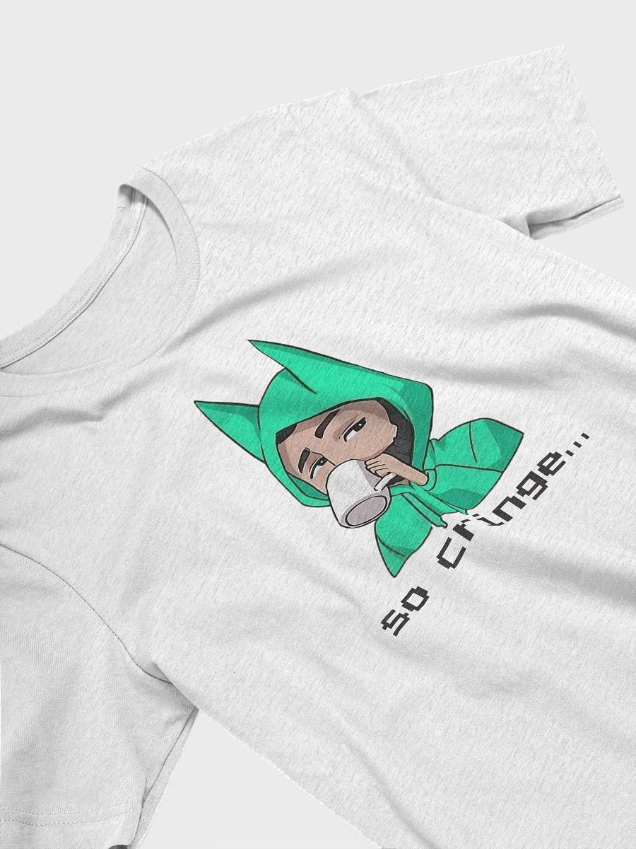 So cringe... T-Shirt product image (3)