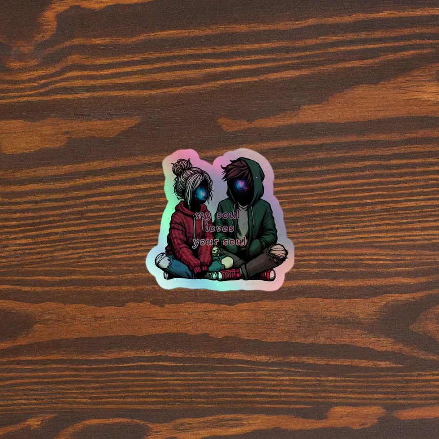 My Soul Loves Your Soul Kiss-Cut Holographic Sticker product image (3)