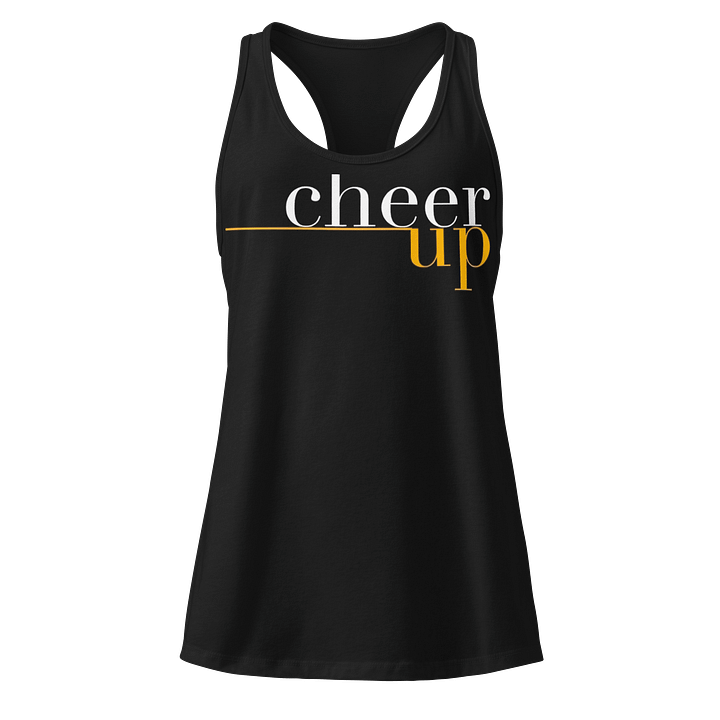 Cheer Up Stylized Women's Racerback Tank product image (1)