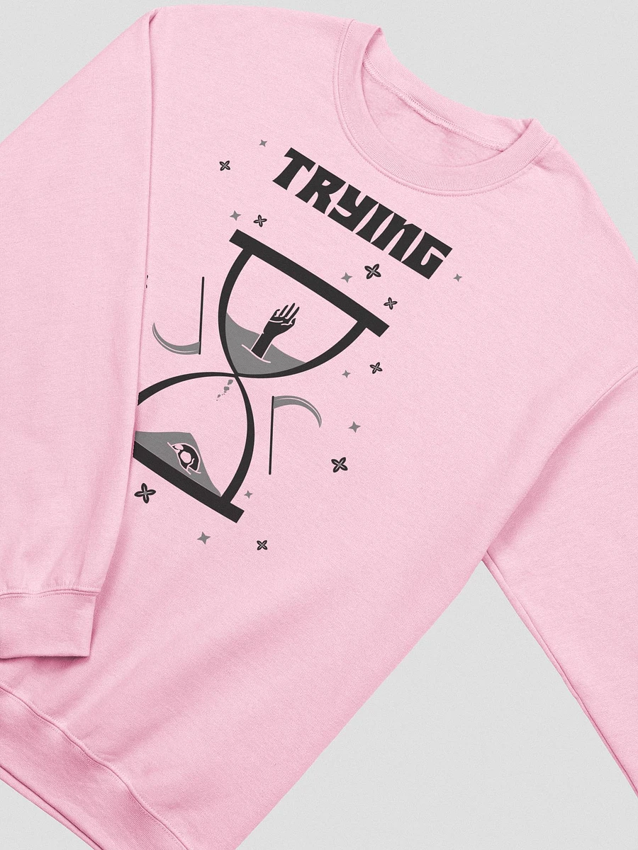 Trying Times classic sweatshirt product image (16)