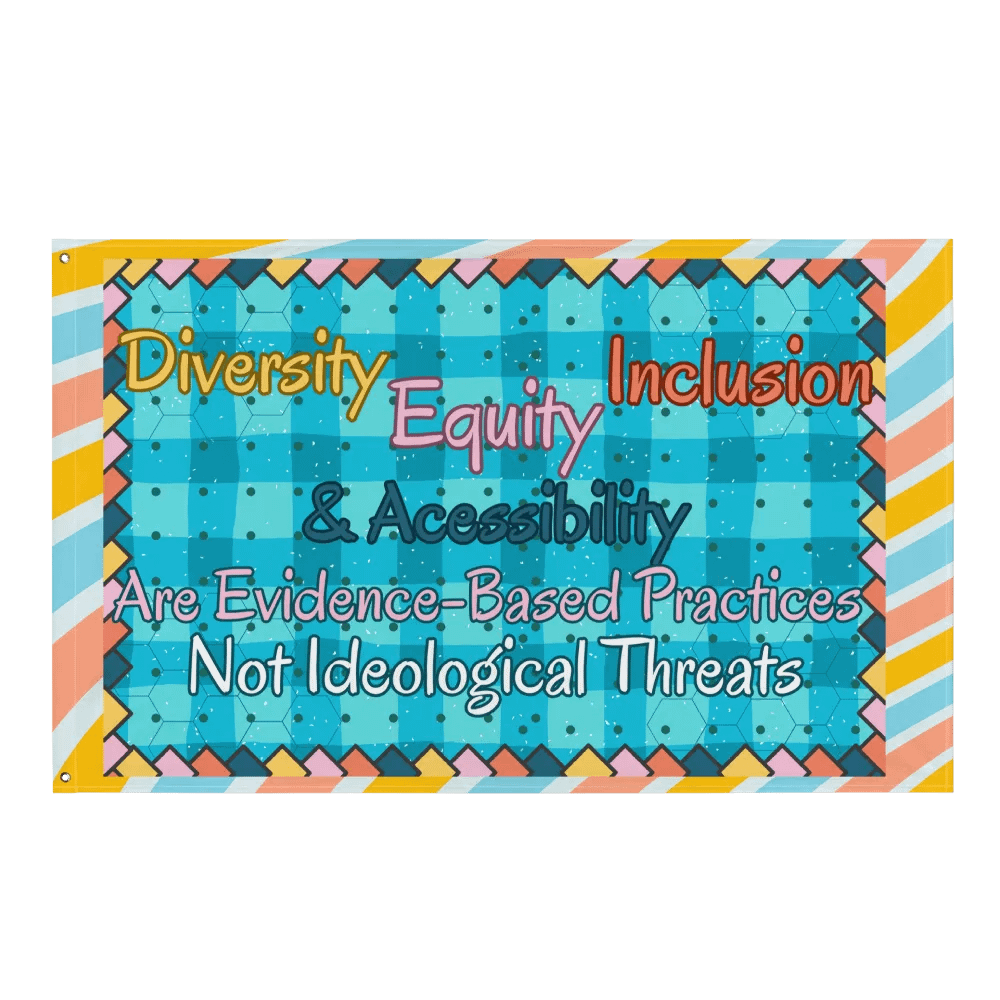 Hands Off DEIA, Evidence Based Practices, Protest Flag product image (1)