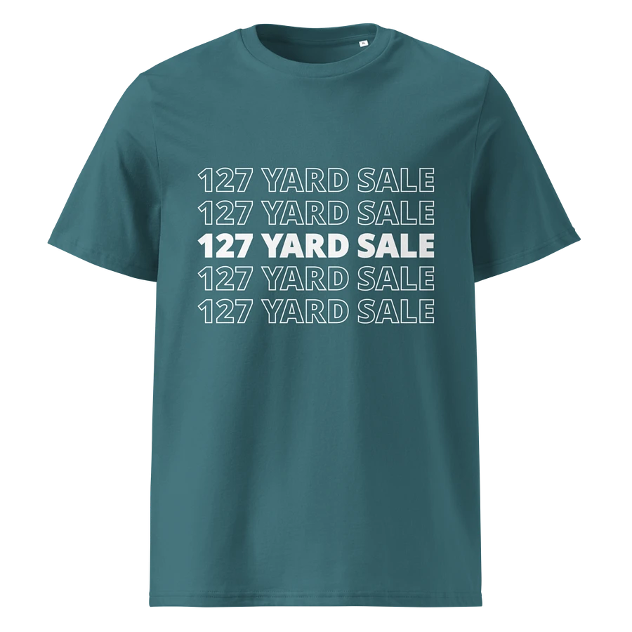 127 Yard Sale (2024) - Stanley/Stella Organic Cotton T-Shirt product image (1)