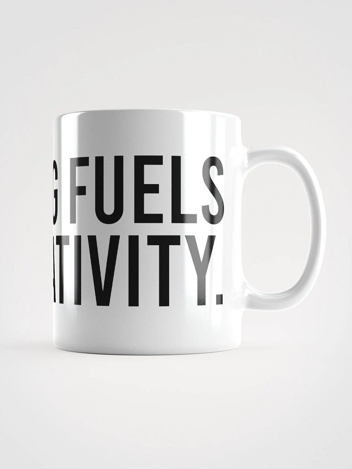 This mug fuels my creativity. - coffee mug product image (2)