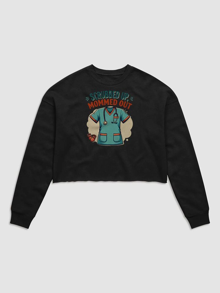 Mom med Out & Scrubbed Up Crop Sweatshirt product image (3)