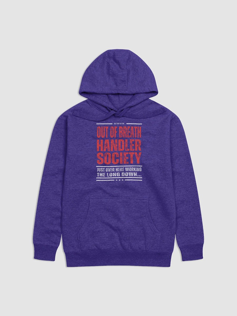 Copy of Out of Breath Handler Society - Front Print - Premium Adult Unisex Hoodie product image (2)