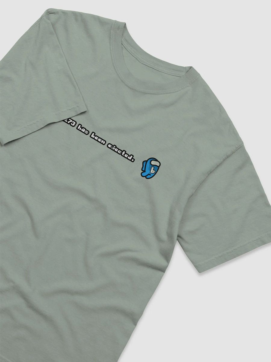 barkman173 has been ejected T-Shirt product image (3)