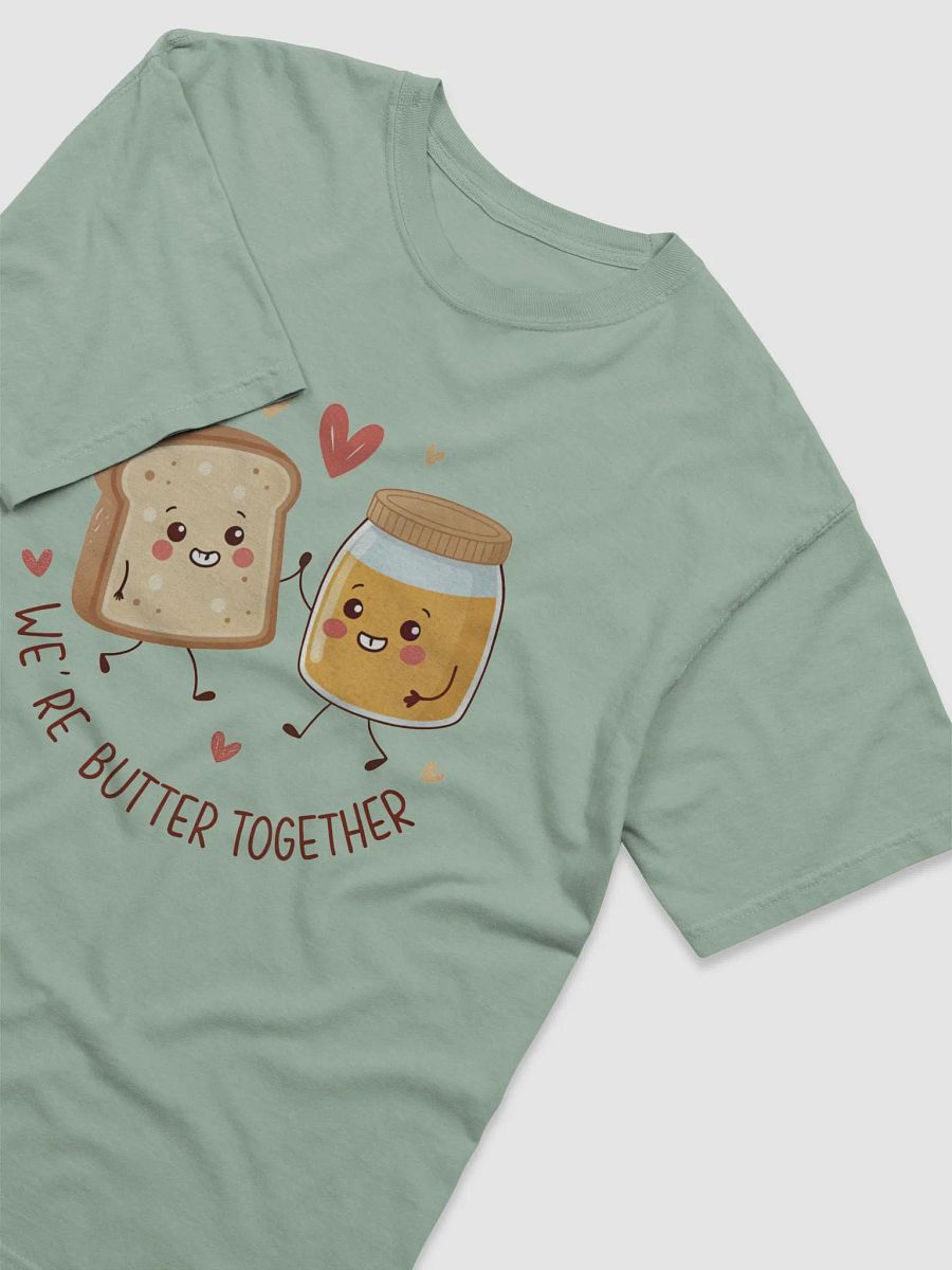We're Butter Together Quoted Short Sleeves Cotton T Shirt, GenZ Fashion Tee, Unisex Graphic Top, Family Love Gift Idea, Trendy College product image (4)