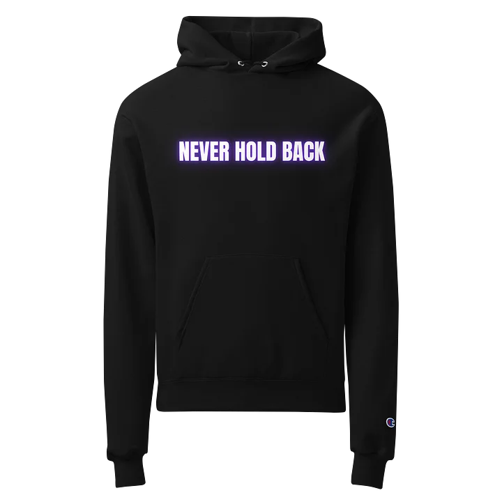 "Never Hold Back" Neon Purple Champion Hoodie product image (1)