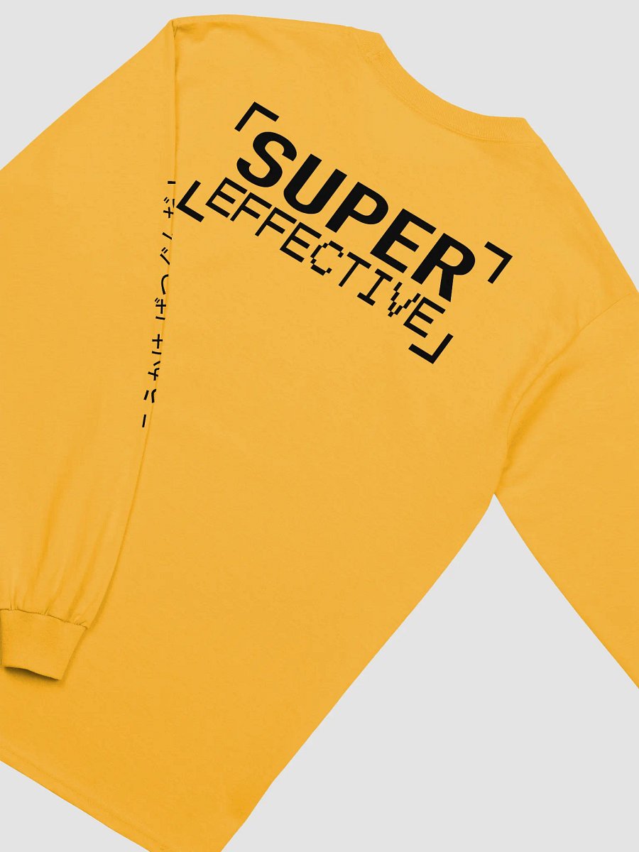 Super Effective Long Sleeve T (Black Text) product image (4)