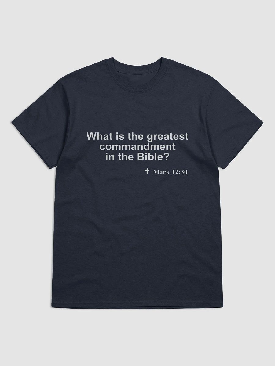 A Christian T-shirt to prompt spiritual conversations: What does the Bible say about Commandments? product image (13)