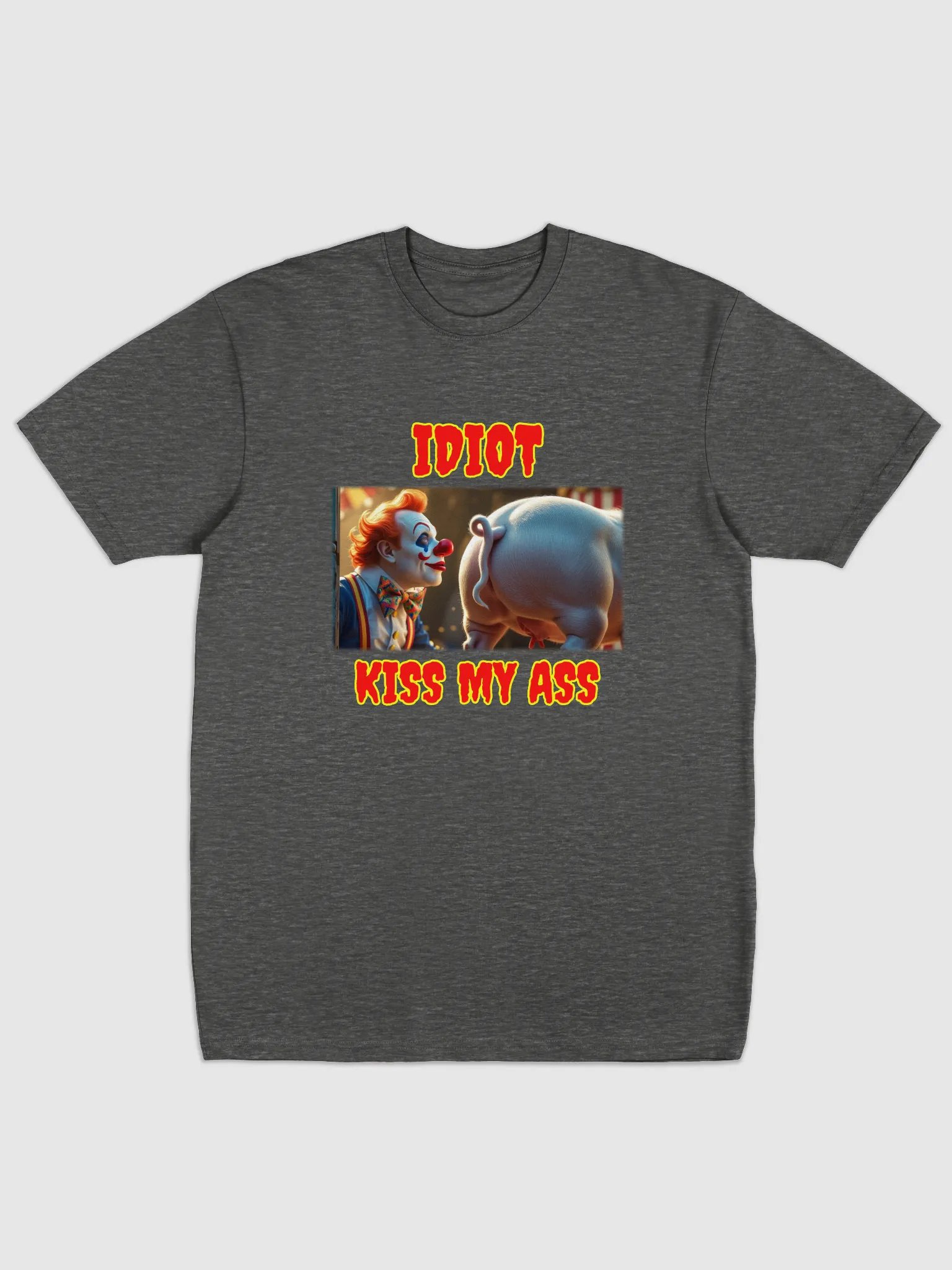 Sarcastic Clown Kiss My Ass Tee product image (15)