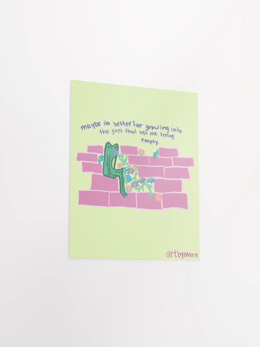 Growing Into The Gaps Poster product image (11)