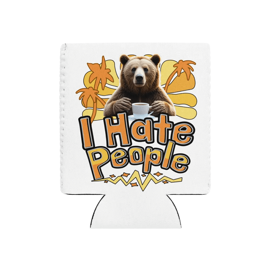 I Hate People Bear Hug Can Cooler product image (1)