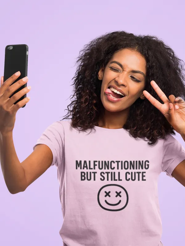 Malfunctioning But Still Cute T-Shirt – Funny Glitchy Aesthetic Tee for Geeks, Gamers & Cuties product image (1)