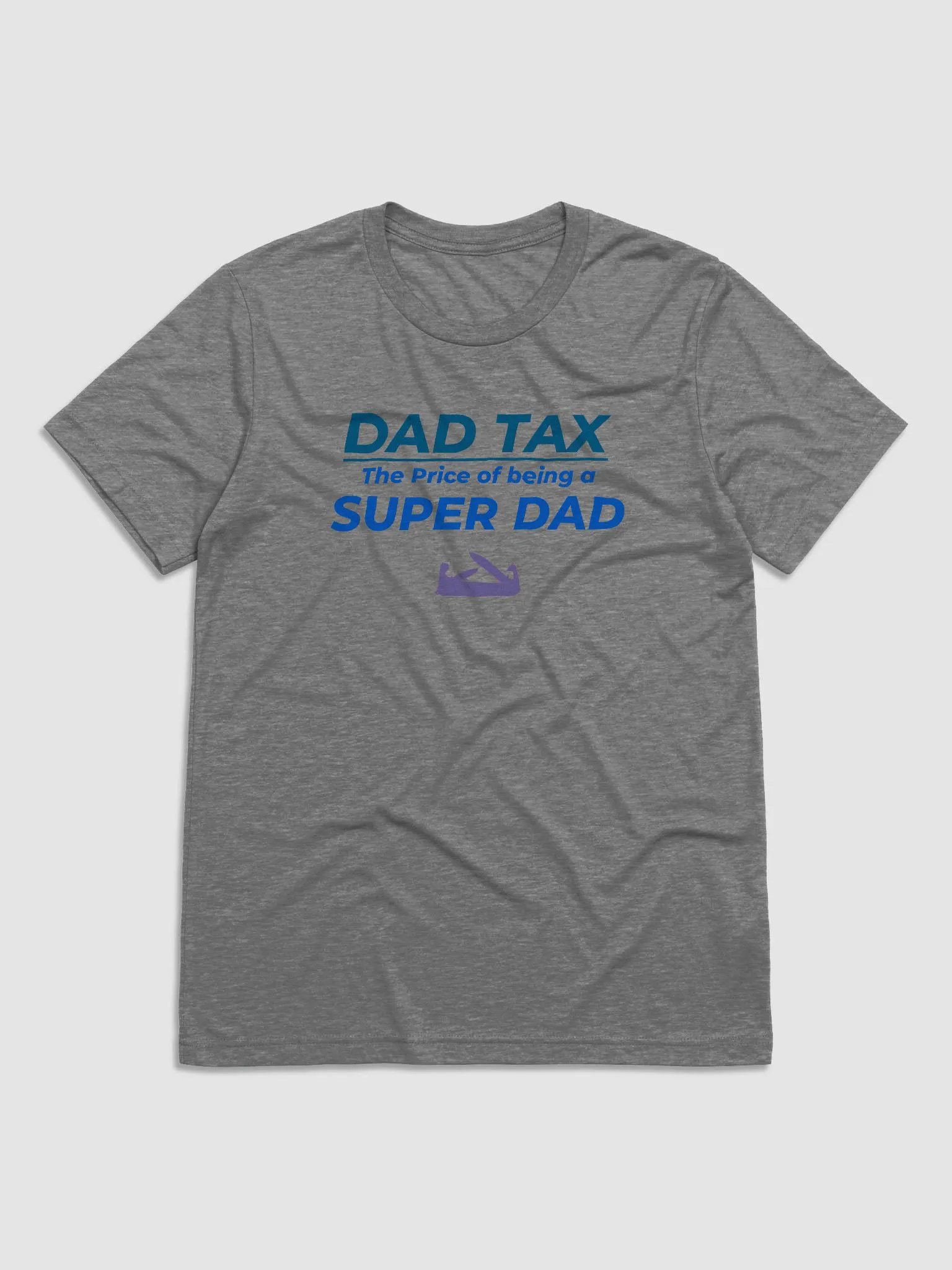 DAD TAX The Price of Being a Super Dad product image (5)