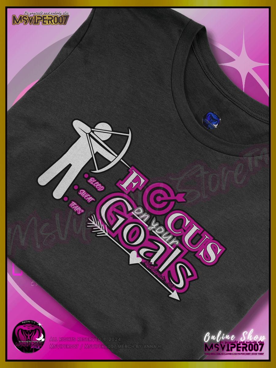 T-Shirt - MsViper007's "Focus on your goals (blood • sweat • tears)™ " [pink] - Comfort T-shirt By Anna H. product image (5)