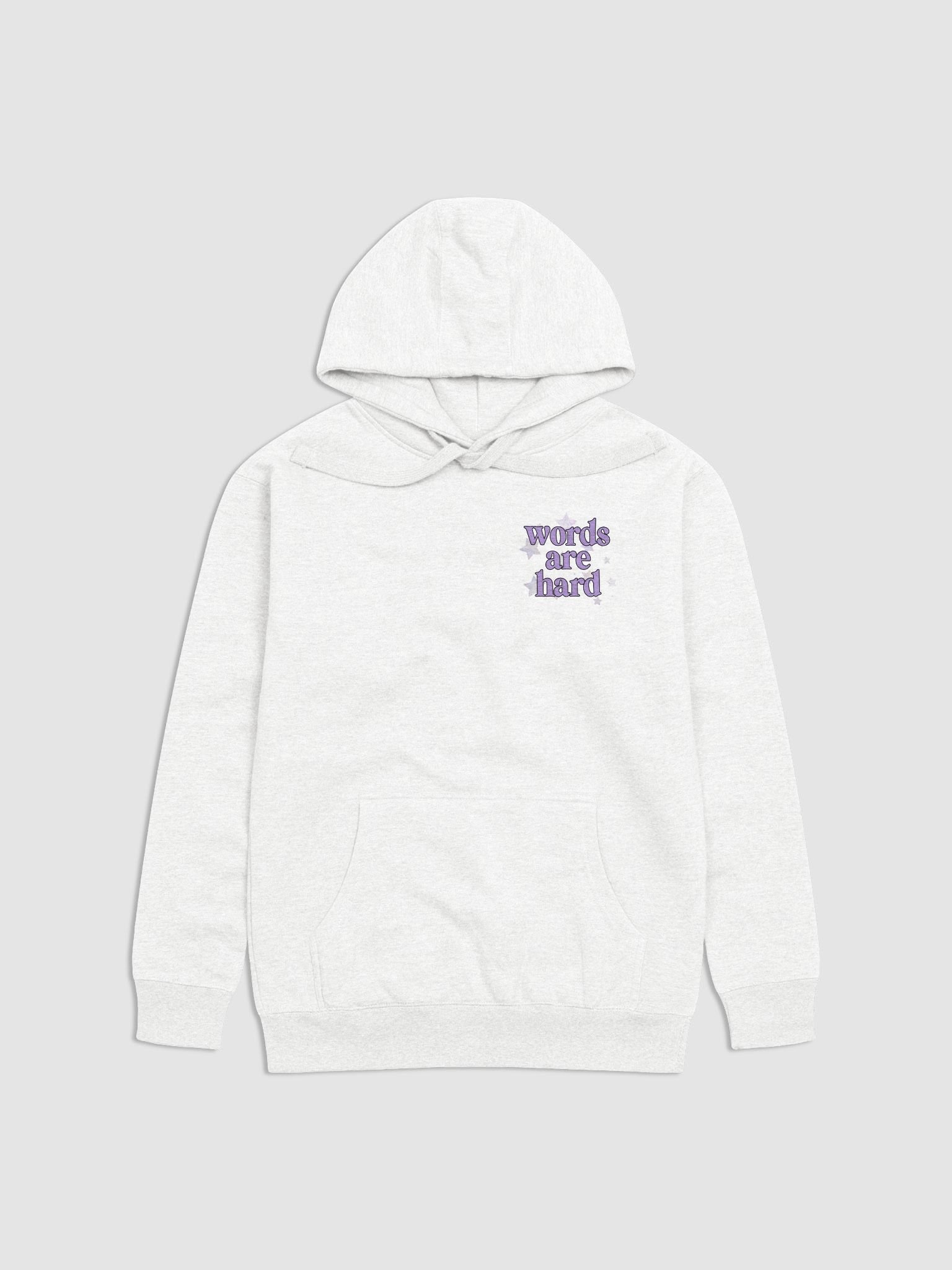 Words Are Hard Pullover Hoodie - 2025 Redesign product image (1)