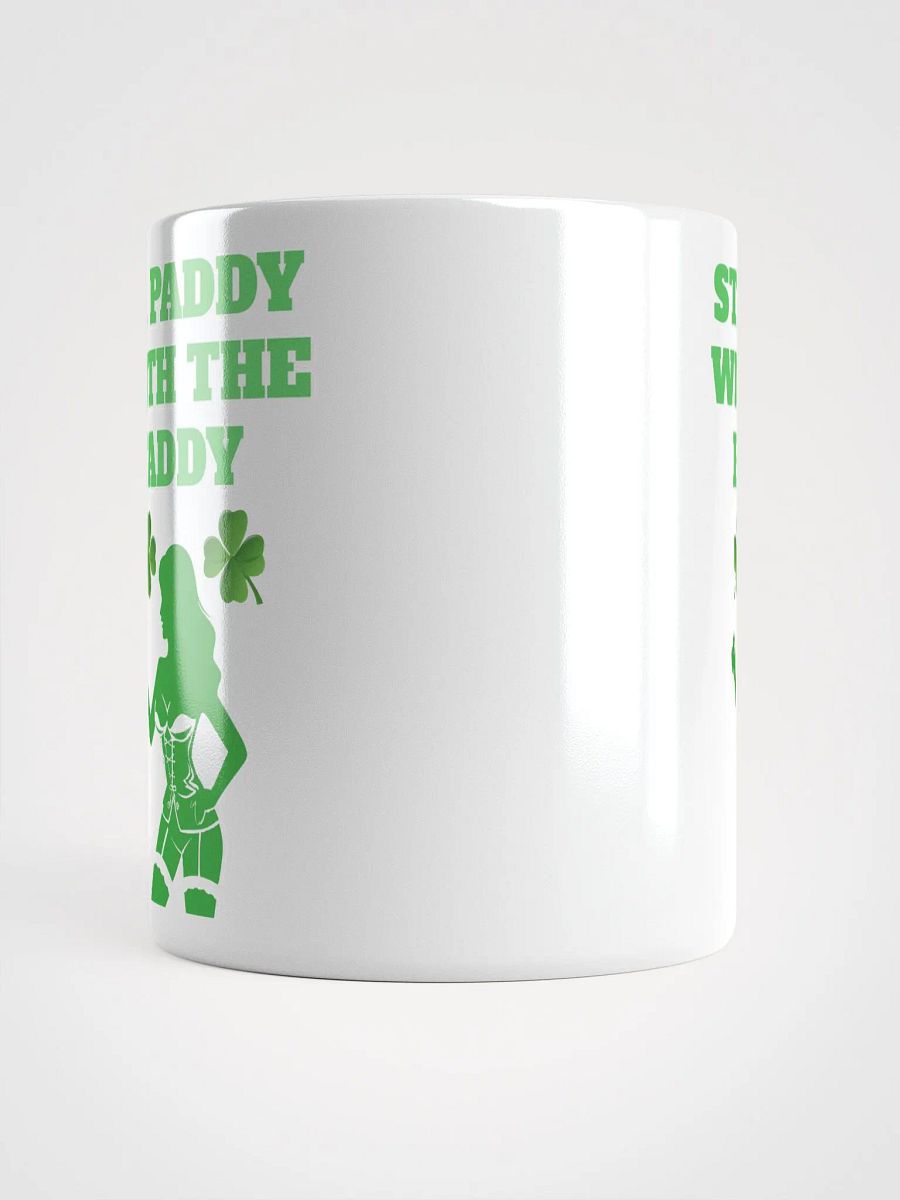 St. Paddy With The Faddy St. Patrick's Day White Mug product image (8)