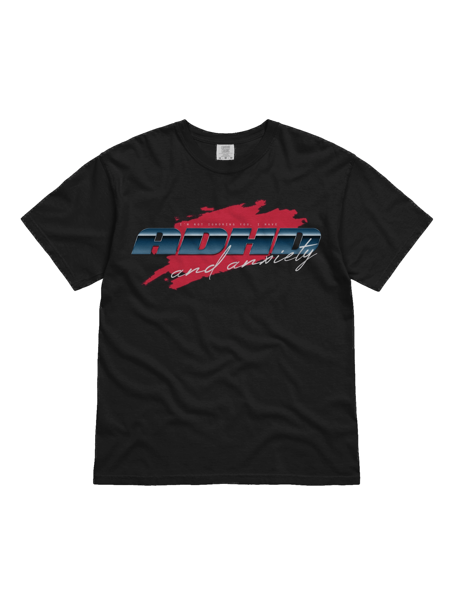 'I'm Not Ignoring You' - Tee product image (1)