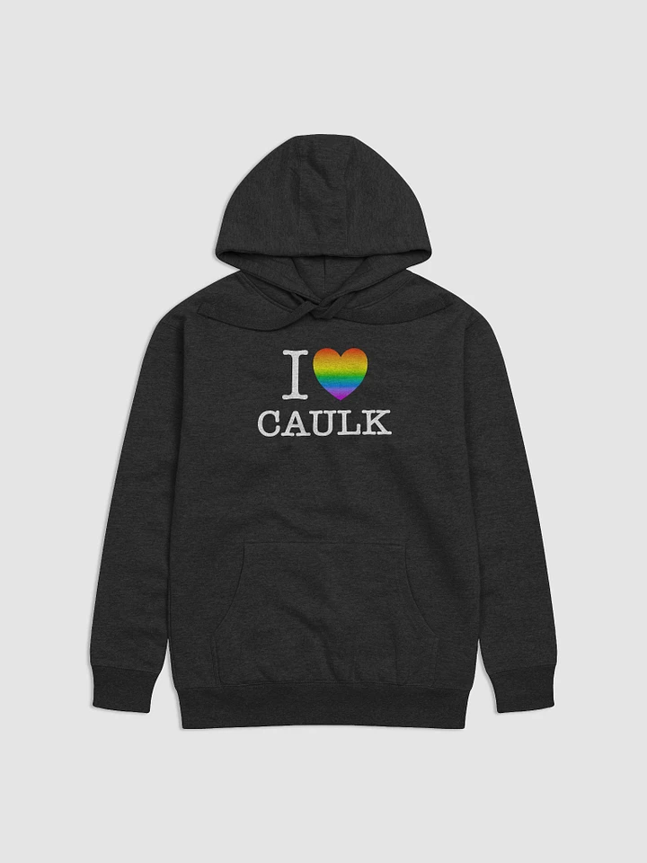 I LOVE CAULK Rainbow / Dark Premium Hoodie product image (1)