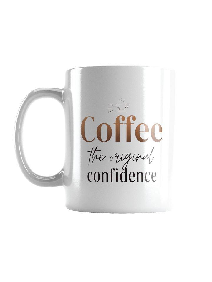 Coffee — The Original Confidence Mug | Perfect Gift for Coffee Lovers & Morning Boost product image (1)