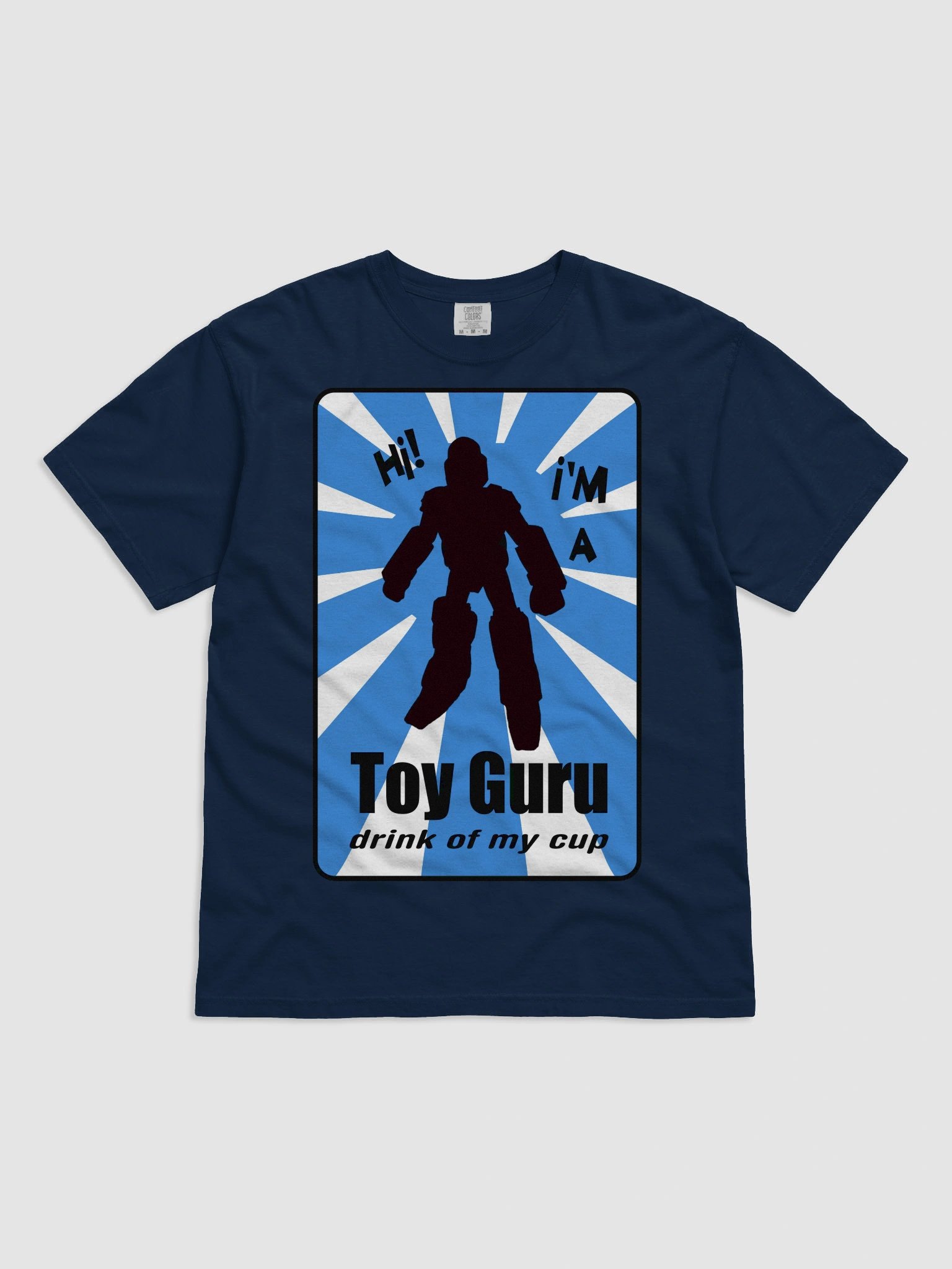 Hi! I'm a Toy Guru Drink of My Cup (t-shirt) Blue Sun product image (3)