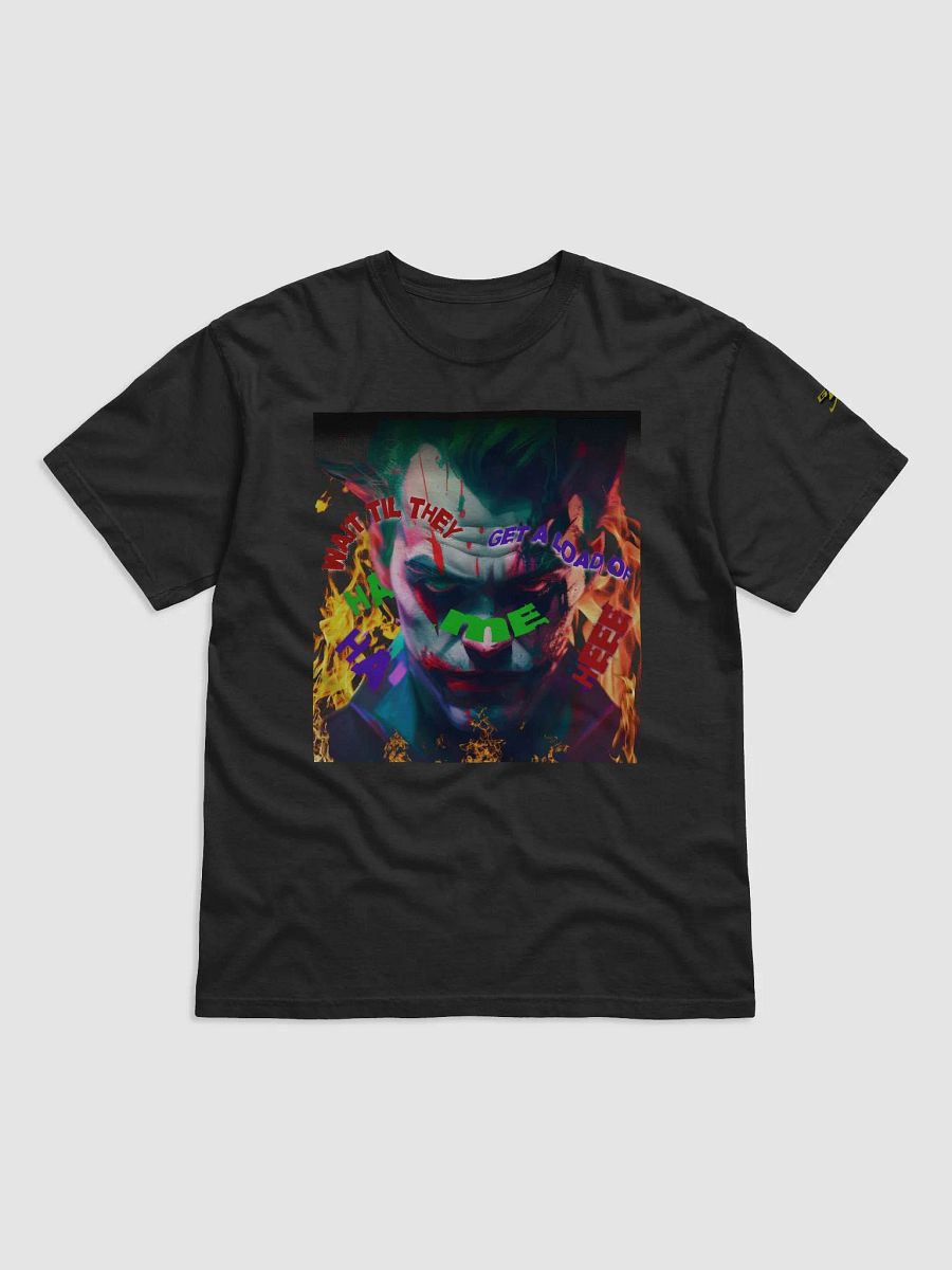 Wait Til Til They Get A Load Of ME product image (1)