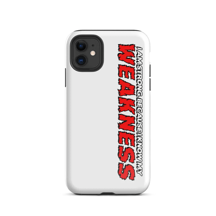 "Weakness" Apple® Tough Case product image (24)