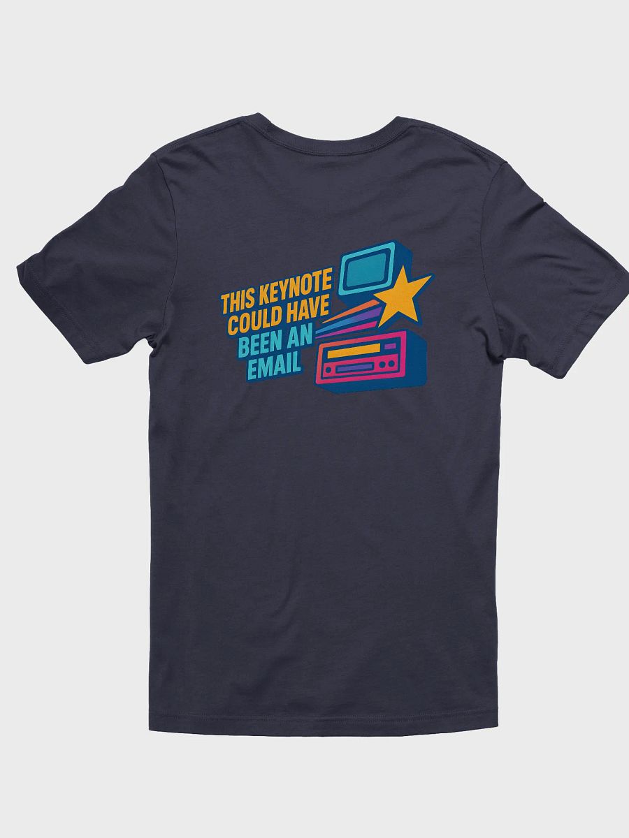 This Keynote Could Have Been an Email (Rear) product image (3)