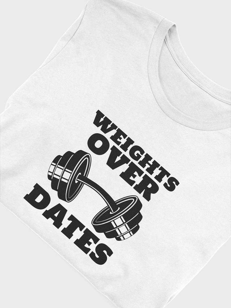 Weights over dates T-Shirt product image (3)