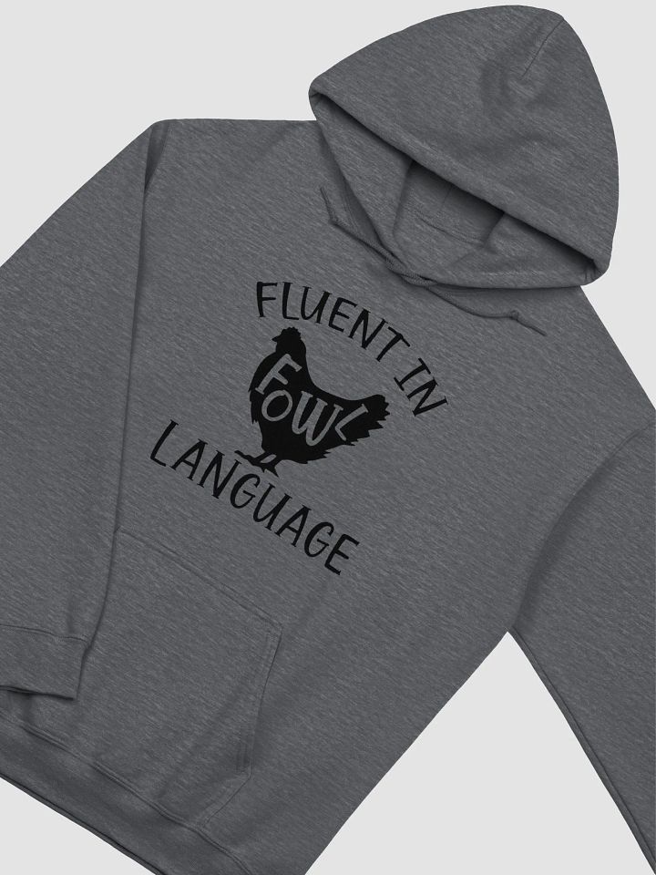 Fluent In Fowl Language product image (24)