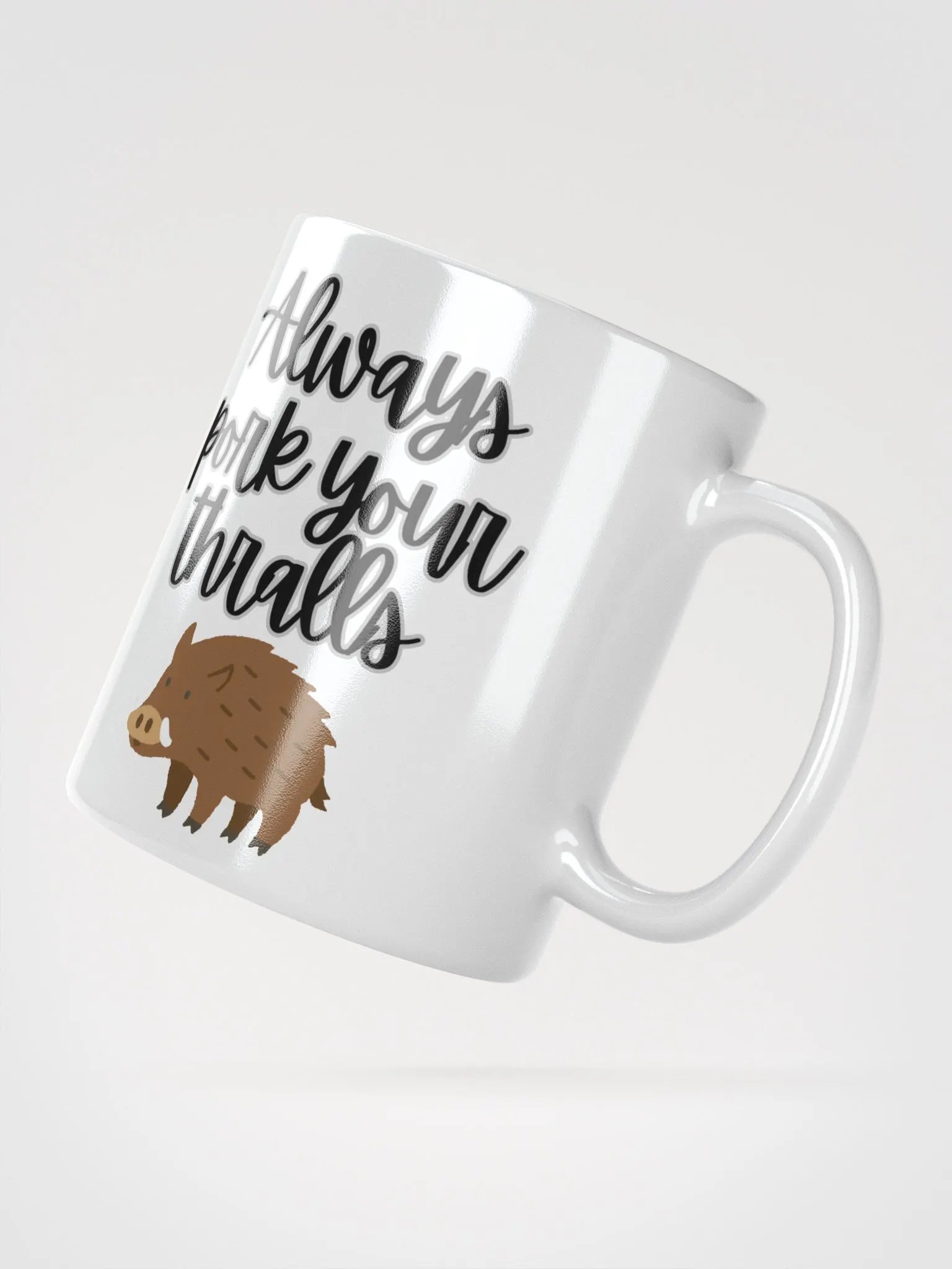 Always Pork Your Thralls (mug) product image (2)