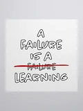 A Failure is a learning - Sticker product image (1)