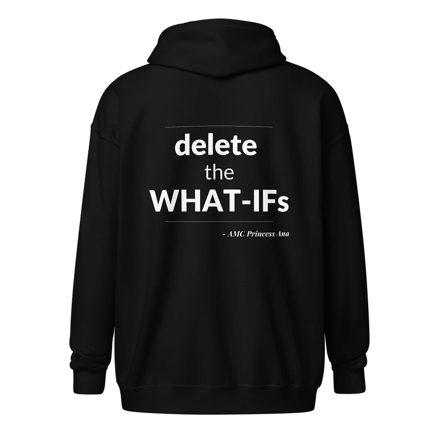 Delete the What-Ifs ZIP HOODIE - White text product image (1)