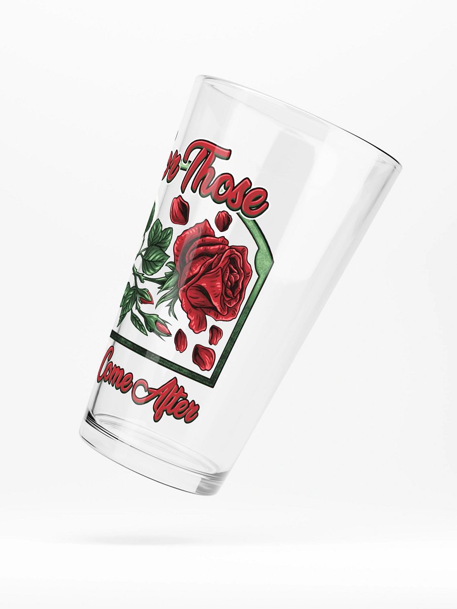 FOR THOSE WHO COME AFTER - PINT GLASS product image (5)