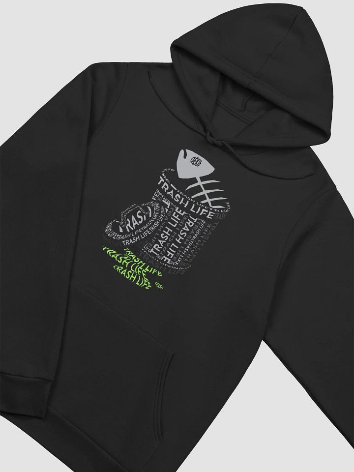 Trash Life Hoodie product image (2)