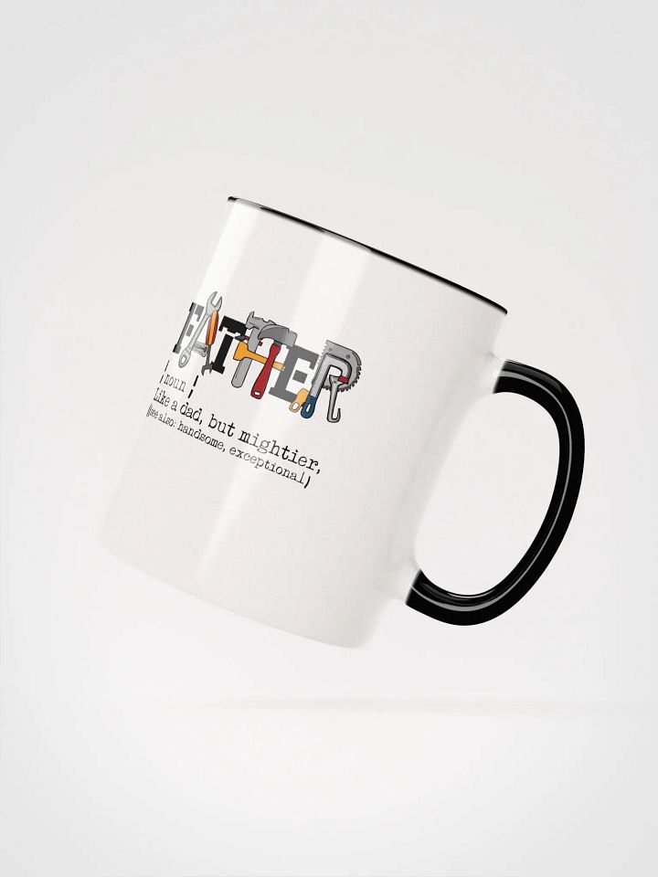 Father-Noun- Like a dad but mighter-Coffee Mug product image (2)