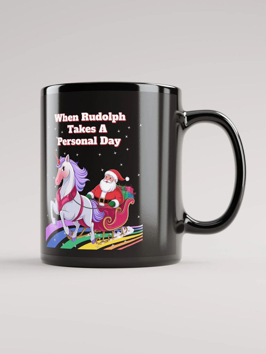 When Rudolph Takes A Personal Day - Santa's Unicorn Black Mug product image (2)