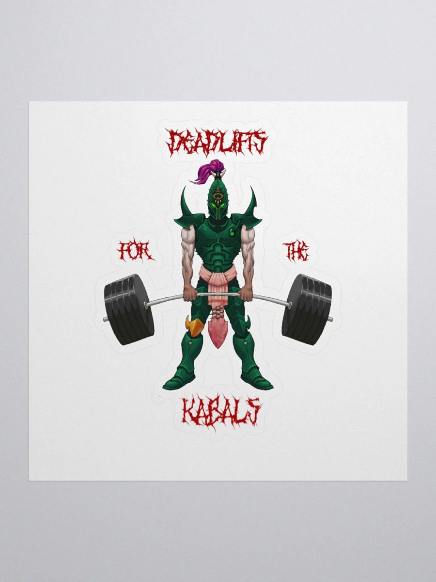 Deadlifts For The Kabals - Sticker product image (1)