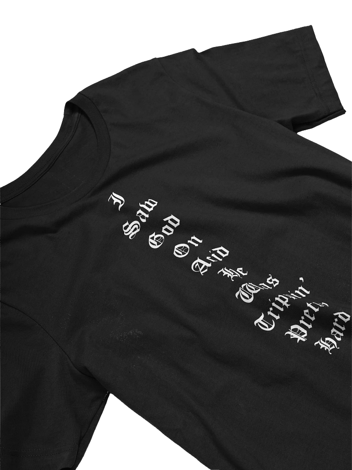 I SAW GOD ON ACID TEE product image (1)