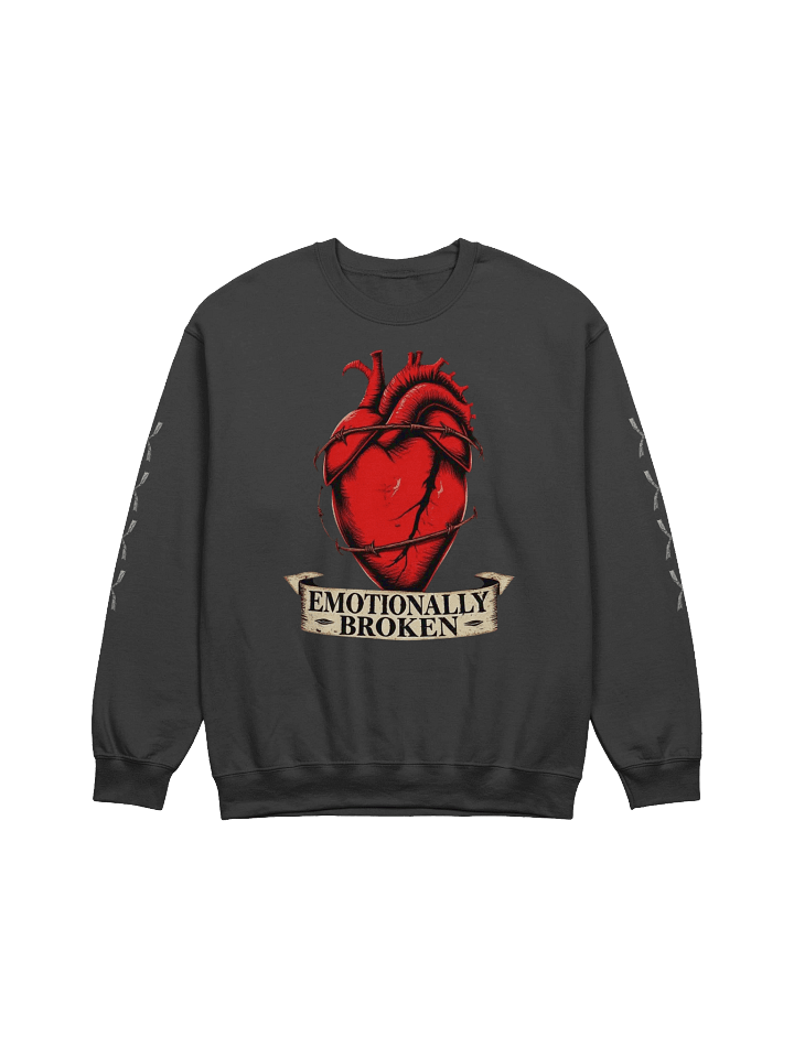 Emotionally Broken Sweatshirt product image (1)